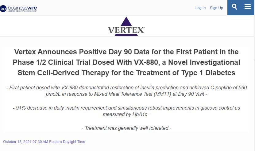 Vertex 宣布 1/2 期臨床試驗中首位接受 VX-880 治療的患者第 90 天的陽性數據,VX-880 是一種用于治療 1 型糖尿病的新型試驗性干細胞衍生療法 Vertex 宣布 1/2 期臨床試驗中首位接受 VX-880 治療的患者第 90 天的陽性數據,VX-880 是一種用于治療 1 型糖尿病的新型試驗性干細胞衍生療法