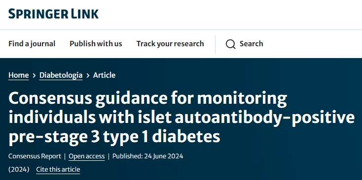 監(jiān)測(cè)胰島自身抗體陽(yáng)性的 3 期前 1 型糖尿病患者的共識(shí)指南 監(jiān)測(cè)胰島自身抗體陽(yáng)性的 3 期前 1 型糖尿病患者的共識(shí)指南