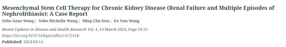 間充質干細胞治療慢性腎病(腎衰竭和多次發作的腎結石) 間充質干細胞治療慢性腎病(腎衰竭和多次發作的腎結石)
