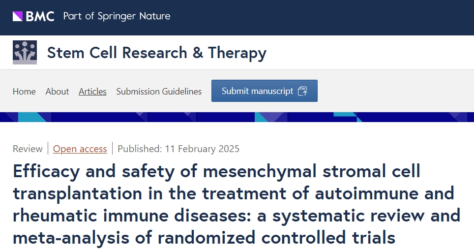 間充質基質細胞移植治療自身免疫性疾病和風濕免疫性疾病的有效性和安全性:隨機對照試驗的系統回顧和薈萃分析 間充質基質細胞移植治療自身免疫性疾病和風濕免疫性疾病的有效性和安全性:隨機對照試驗的系統回顧和薈萃分析