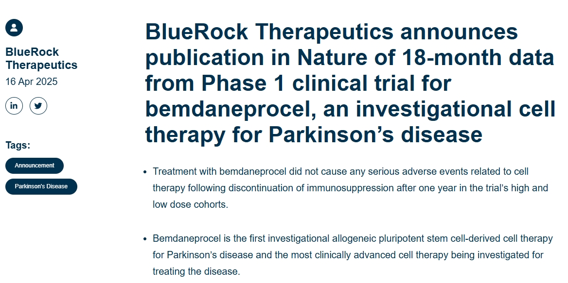 BlueRock Therapeutics宣布在《自然》雜志上發(fā)表針對帕金森病的細胞療法 bemdaneprocel的1期臨床試驗的18個月數(shù)據(jù) BlueRock Therapeutics宣布在《自然》雜志上發(fā)表針對帕金森病的細胞療法 bemdaneprocel的1期臨床試驗的18個月數(shù)據(jù)