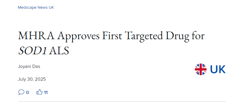 英國藥品和保健產品監管署 (MHRA) 批準首個針對SOD1 肌萎縮側索硬化癥 (ALS)的靶向藥物 英國藥品和保健產品監管署 (MHRA) 批準首個針對SOD1 肌萎縮側索硬化癥 (ALS)的靶向藥物